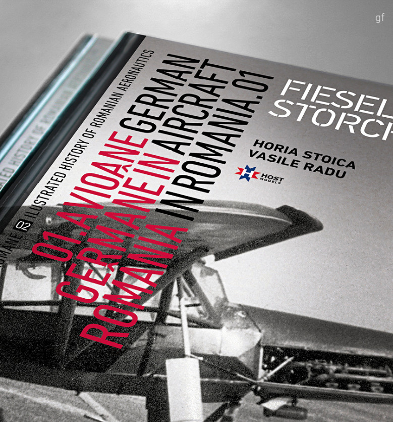 Fieseler Storch Fi 156. A doua carte din ISTORIA ILUSTRATĂ A AVIAȚIEI. Editura HOST Models.